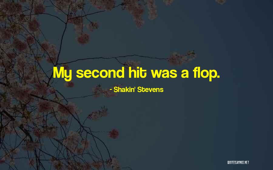 Arlandis Jones Quotes By Shakin' Stevens Arlandis Jones Quotes By Shakin' Stevens