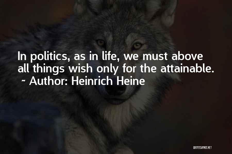 Arlen Bitterbuck Quotes By Heinrich Heine