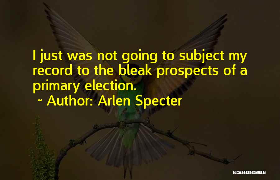 Arlen Specter Quotes 1473253