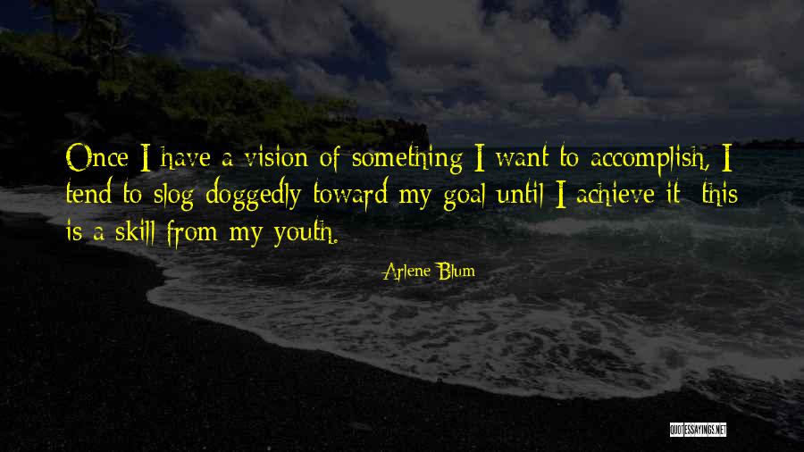 Arlene Blum Quotes 1881679 Arlene Blum Quotes 1881679