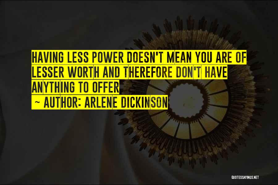 Arlene Dickinson Quotes 78789