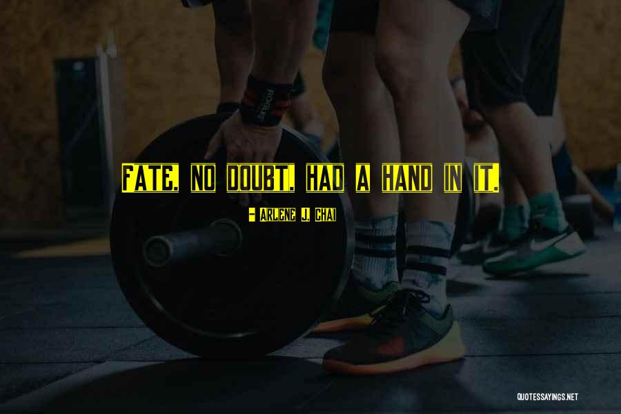 Arlene J. Chai Quotes 1031181 Arlene J. Chai Quotes 1031181