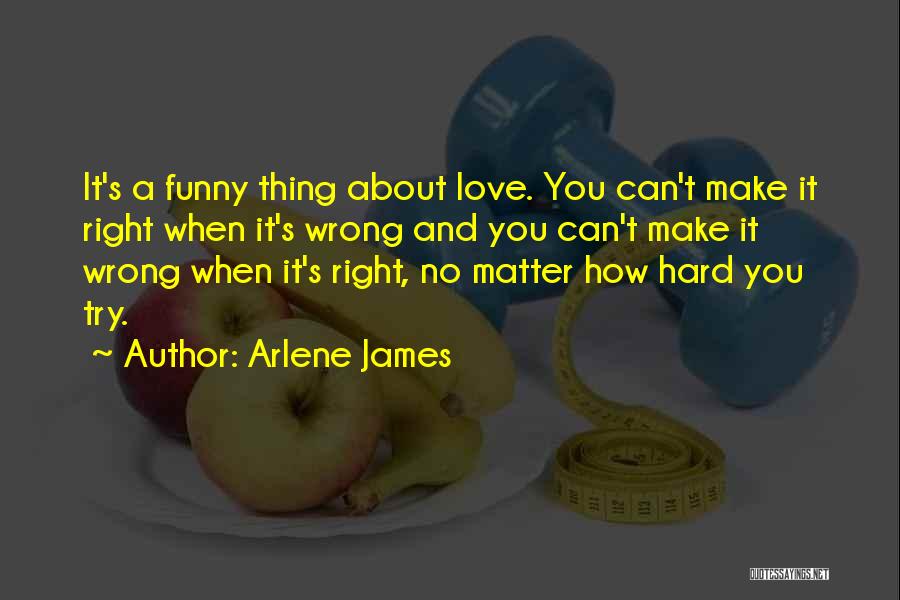 Arlene James Quotes 1536100