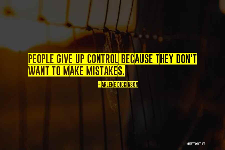 Arlene Quotes By Arlene Dickinson Arlene Quotes By Arlene Dickinson