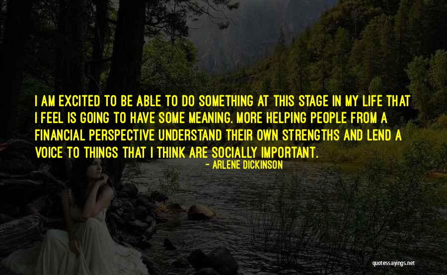 Arlene Quotes By Arlene Dickinson Arlene Quotes By Arlene Dickinson