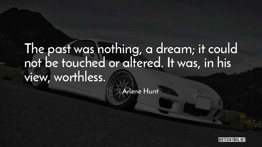 Arlene Quotes By Arlene Hunt Arlene Quotes By Arlene Hunt
