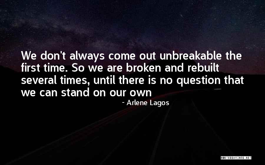 Arlene Quotes By Arlene Lagos Arlene Quotes By Arlene Lagos