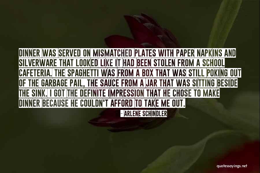 Arlene Quotes By Arlene Schindler Arlene Quotes By Arlene Schindler
