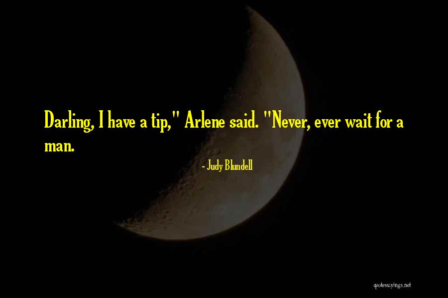 Arlene Quotes By Judy Blundell