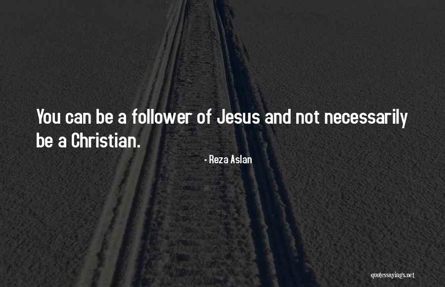 Arlerate Quotes By Reza Aslan Arlerate Quotes By Reza Aslan