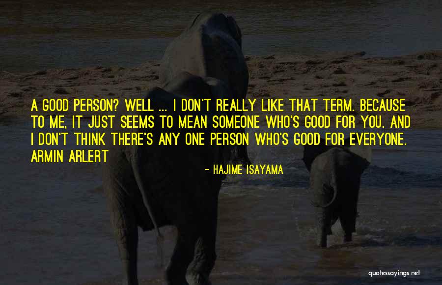Arlert Quotes By Hajime Isayama Arlert Quotes By Hajime Isayama