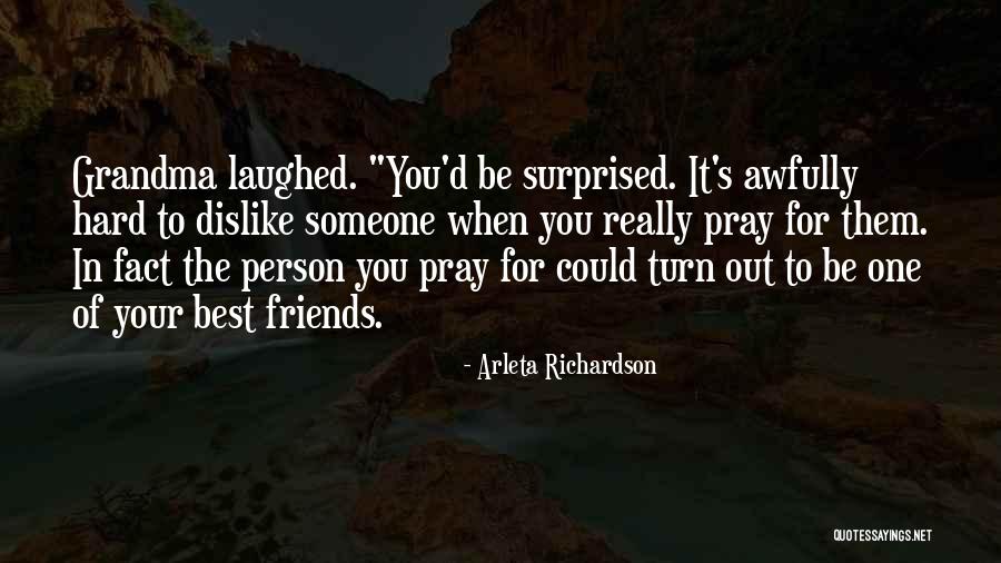 Arleta Richardson Quotes 228100 Arleta Richardson Quotes 228100
