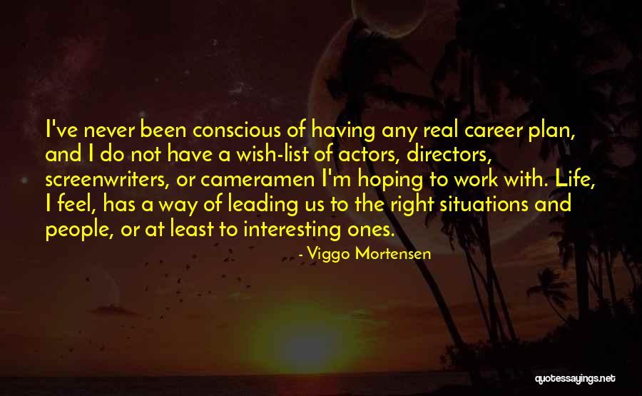 Arleta Self Quotes By Viggo Mortensen Arleta Self Quotes By Viggo Mortensen