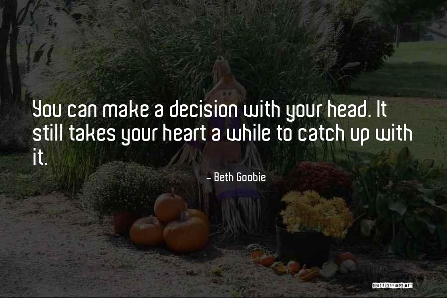 Arlewuon Quotes By Beth Goobie Arlewuon Quotes By Beth Goobie