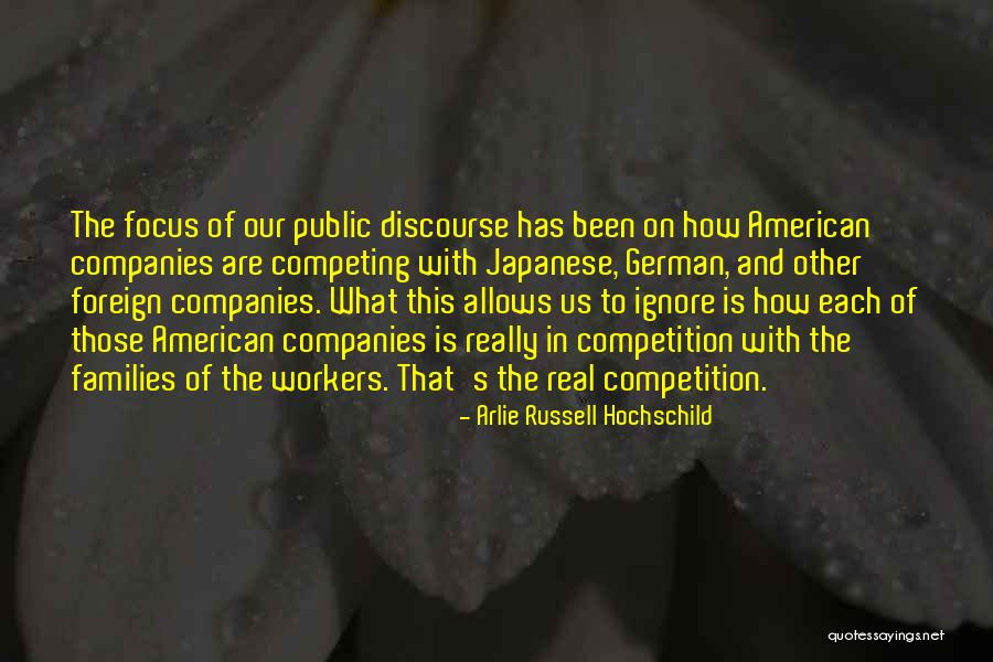 Arlie Hochschild Quotes By Arlie Russell Hochschild