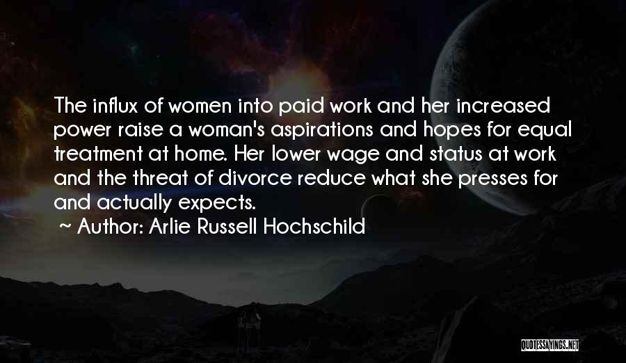 Arlie Russell Hochschild Quotes 1051046