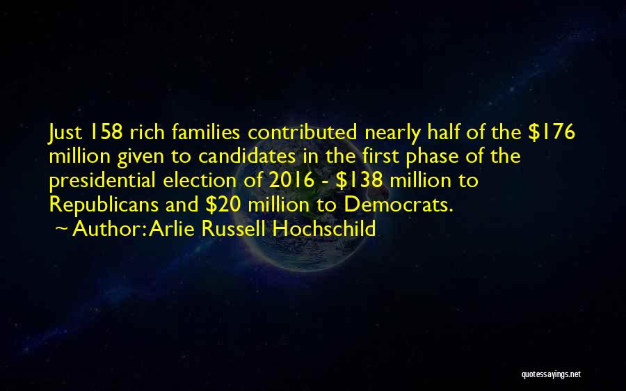 Arlie Russell Hochschild Quotes 1766205