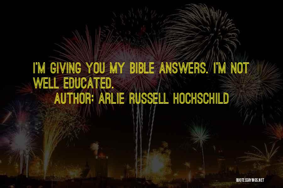 Arlie Russell Hochschild Quotes 723845