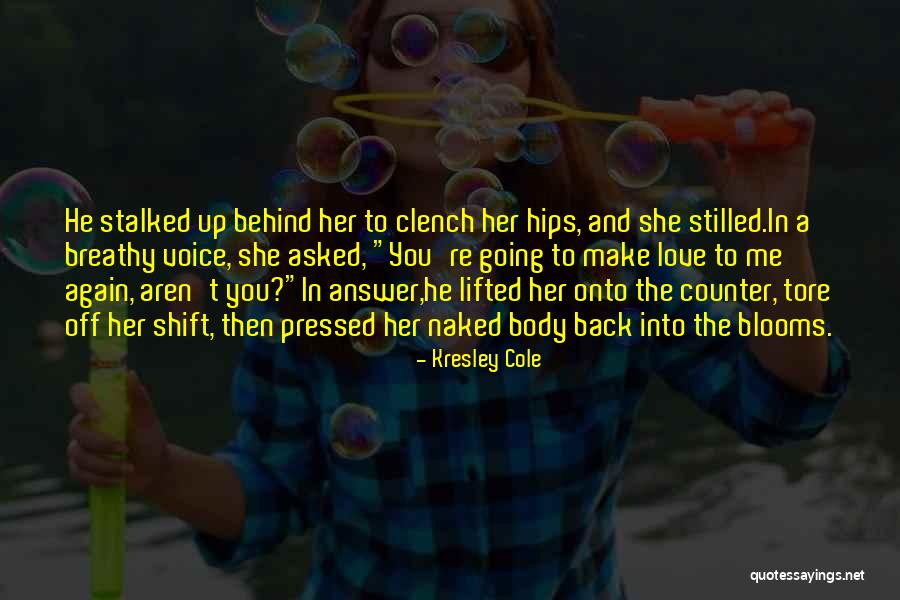 Arlinala Quotes By Kresley Cole Arlinala Quotes By Kresley Cole