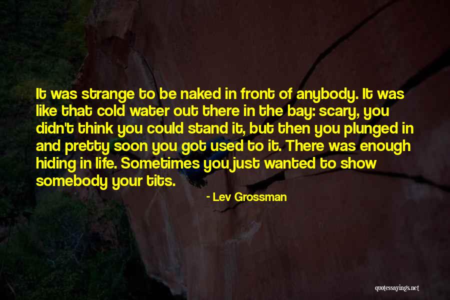Arlinala Quotes By Lev Grossman Arlinala Quotes By Lev Grossman