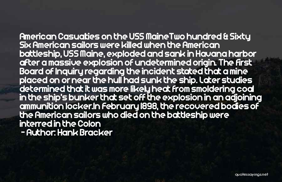 Arlington Cemetery Quotes By Hank Bracker