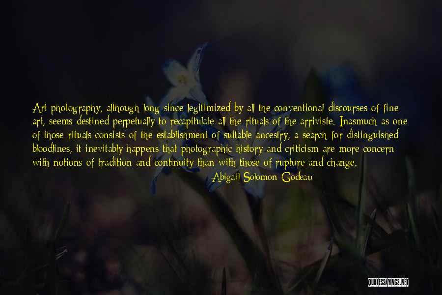 Arliss Cutter Quotes By Abigail Solomon-Godeau Arliss Cutter Quotes By Abigail Solomon-Godeau