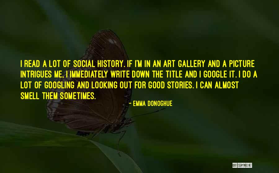 Arliss Loveless Quotes By Emma Donoghue Arliss Loveless Quotes By Emma Donoghue