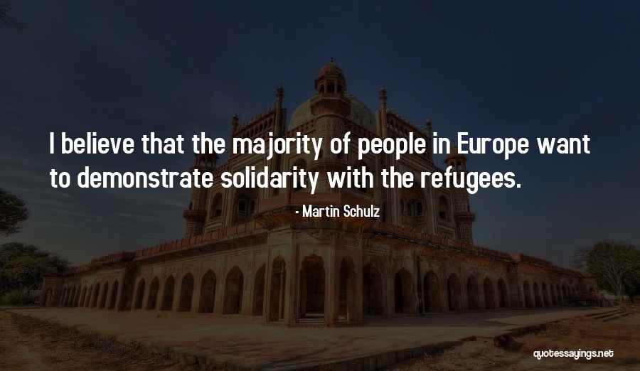 Arlo Cameras Quotes By Martin Schulz Arlo Cameras Quotes By Martin Schulz