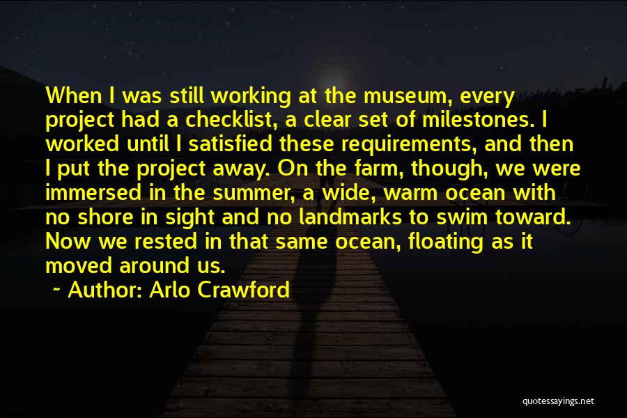 Arlo Crawford Quotes 530166