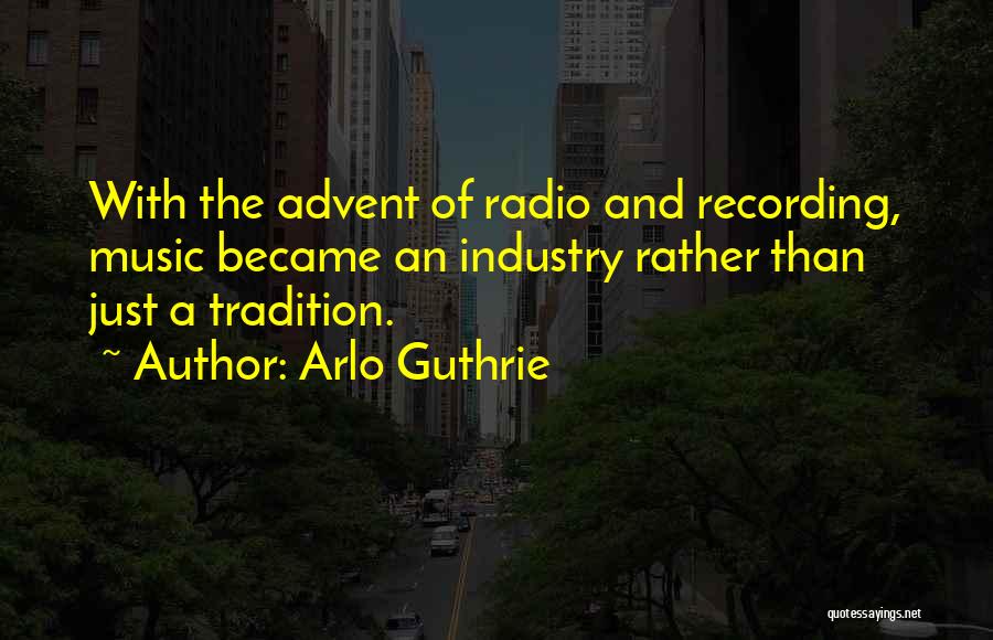 Arlo Guthrie Quotes 1591799