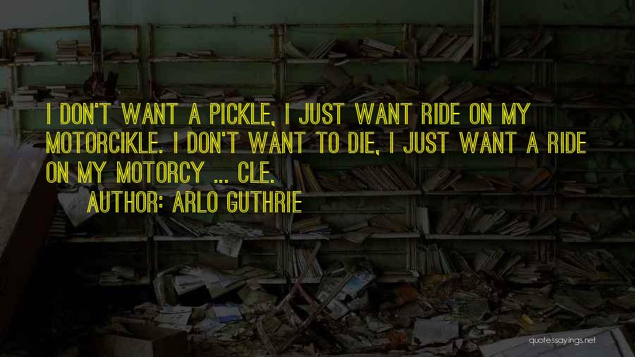 Arlo Guthrie Quotes 728491