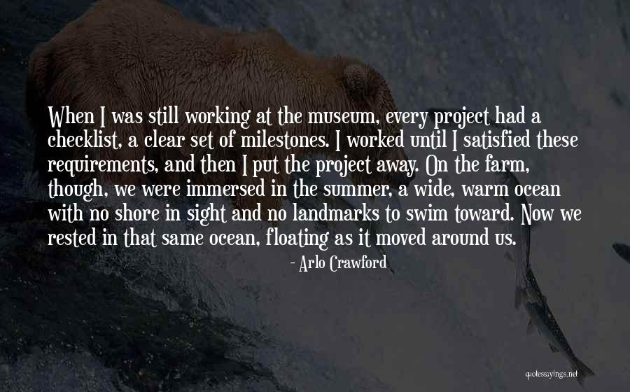 Arlo Quotes By Arlo Crawford Arlo Quotes By Arlo Crawford