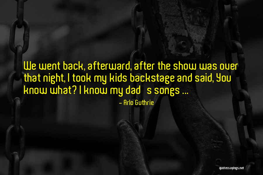 Arlo Quotes By Arlo Guthrie Arlo Quotes By Arlo Guthrie
