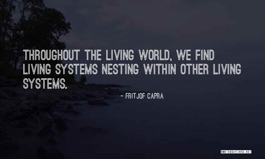 Arly Lariviere Quotes By Fritjof Capra Arly Lariviere Quotes By Fritjof Capra