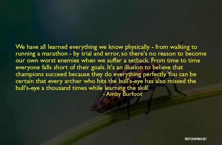 Arlynn Briscoe Quotes By Amby Burfoot Arlynn Briscoe Quotes By Amby Burfoot