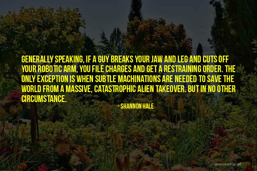Arm Cuts Quotes By Shannon Hale Arm Cuts Quotes By Shannon Hale