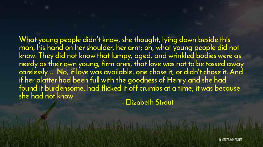 Arm Day Quotes By Elizabeth Strout Arm Day Quotes By Elizabeth Strout