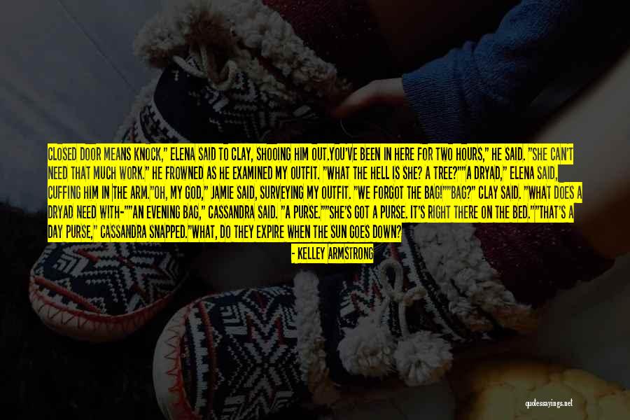 Arm Day Quotes By Kelley Armstrong Arm Day Quotes By Kelley Armstrong