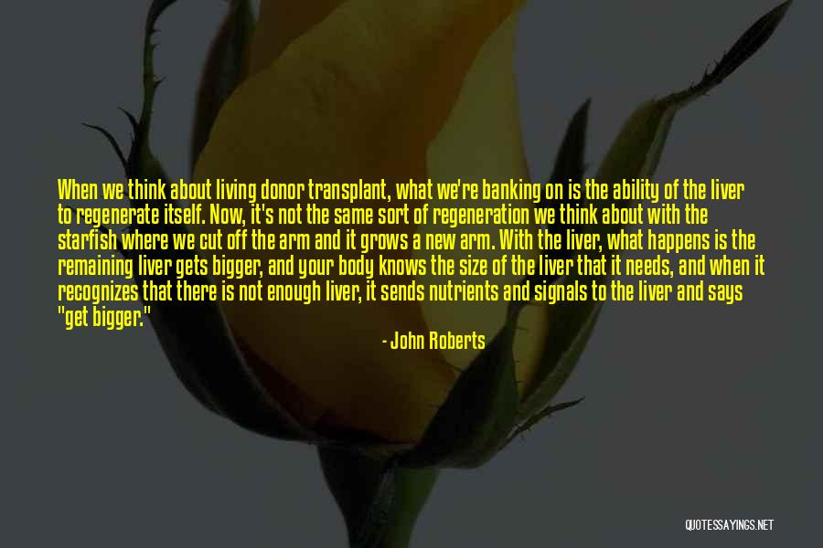 Arm Of The Starfish Quotes By John Roberts Arm Of The Starfish Quotes By John Roberts