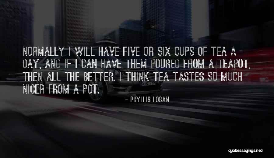 Arm Robbers Quotes By Phyllis Logan Arm Robbers Quotes By Phyllis Logan