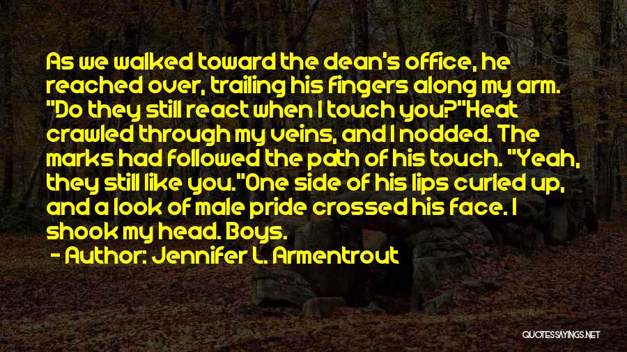 Arm Veins Quotes By Jennifer L. Armentrout