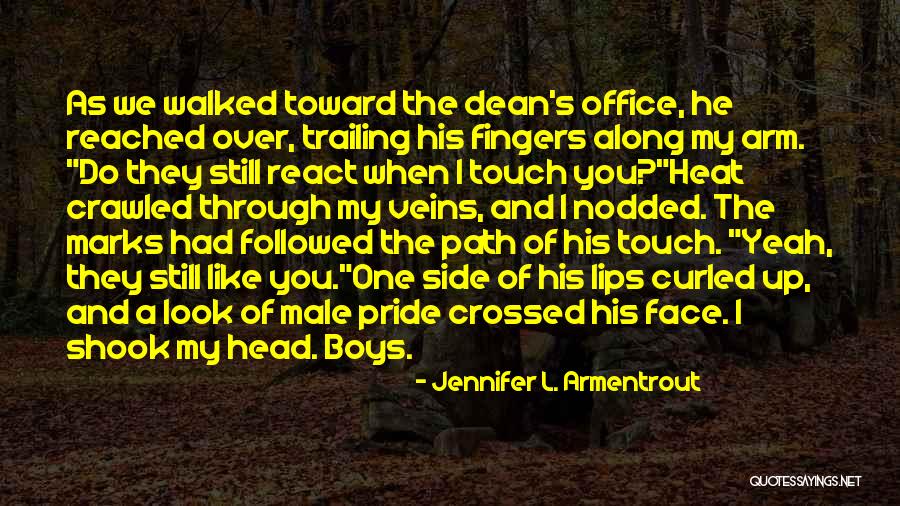 Arm Veins Quotes By Jennifer L. Armentrout