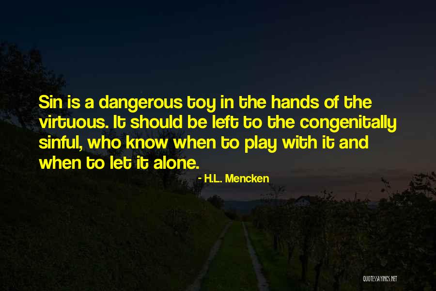 Armadores Para Quotes By H.L. Mencken Armadores Para Quotes By H.L. Mencken