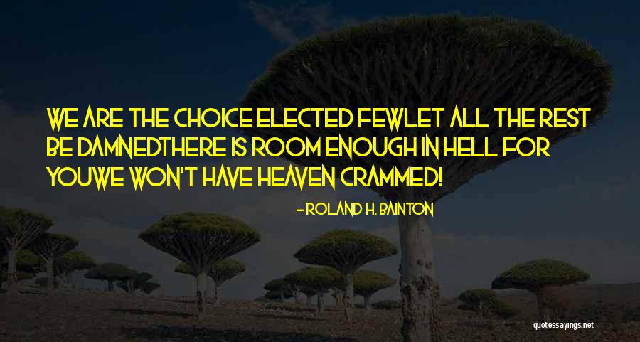 Armageddon 1998 Quotes By Roland H. Bainton Armageddon 1998 Quotes By Roland H. Bainton