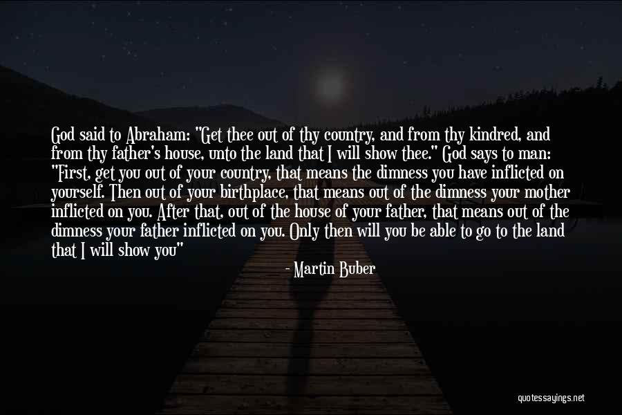 Armaghan Sumac Quotes By Martin Buber Armaghan Sumac Quotes By Martin Buber
