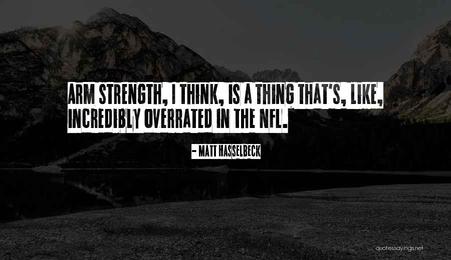 Armakom Quotes By Matt Hasselbeck
