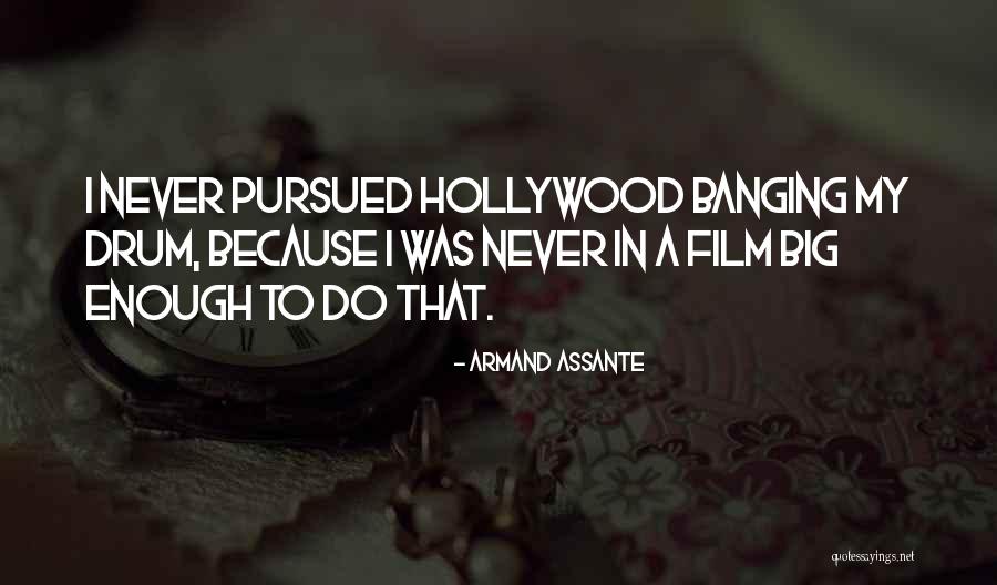 Armand Assante Quotes 1856925