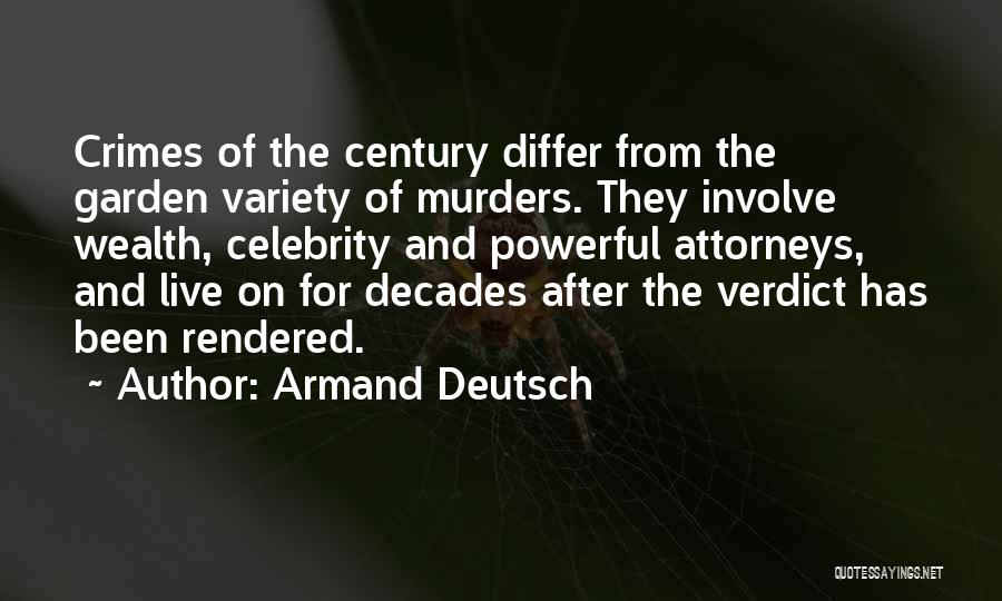 Armand Deutsch Quotes 136172