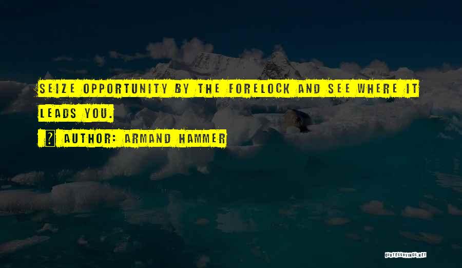 Armand Hammer Quotes 2266299 Armand Hammer Quotes 2266299