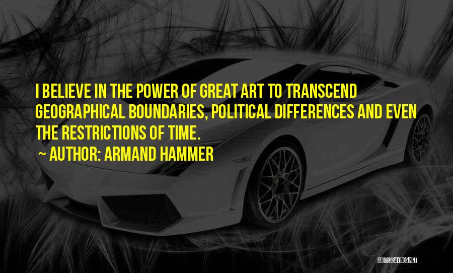 Armand Hammer Quotes 914397